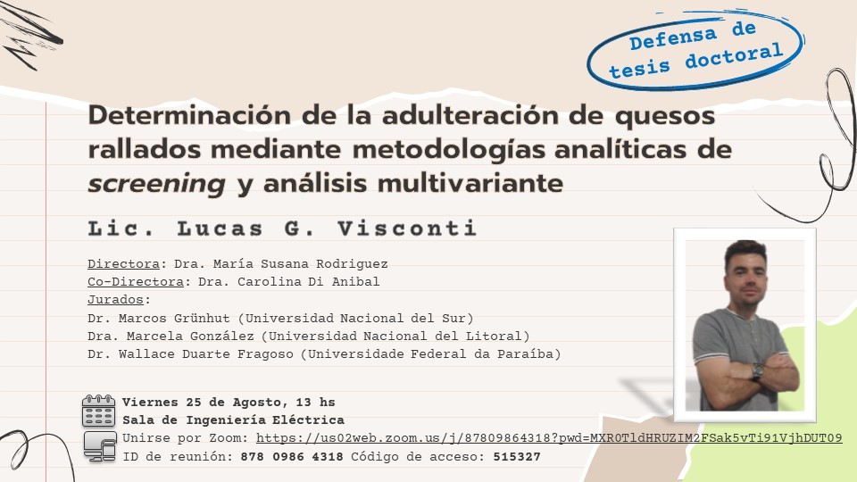 Defensa de Tesis Doctoral - Visconti Lucas Gabriel - Viernes 25 de Agosto