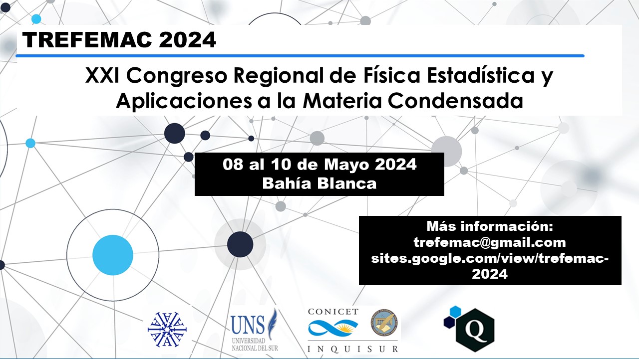 XXI Congreso Regional de Física Estadística y Aplicaciones a la Materia Condensada